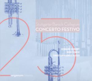 Concerto Festivo - Schmidt / Scheck / Raiser - Muzyka - ORGANUM - 4021568111010 - 4 kwietnia 2014