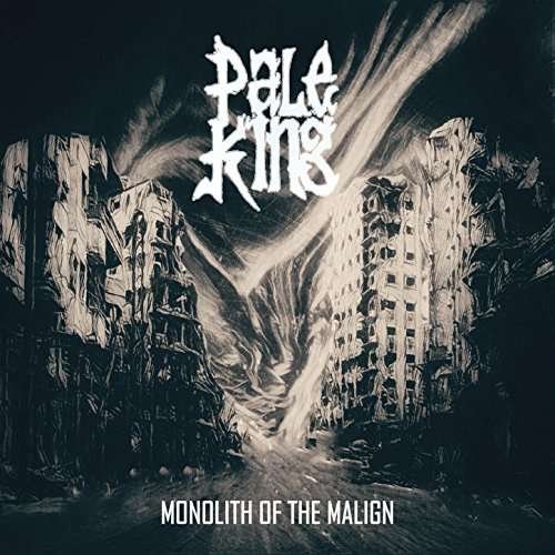 Cover for Pale King · Monolith Of The Malign (LP) (2017)