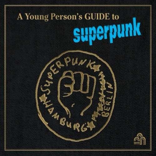 Cover for Superpunk · Young Person's Guide to Superpunk (LP) (2012)