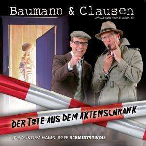 Cover for Baumann &amp; Clausen · Der Tote Aus Dem Aktenschrank (CD) (2009)