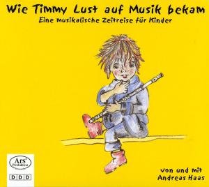 Cover for Haas / Andreas · Timmy Lust Musik (CD) (2004)