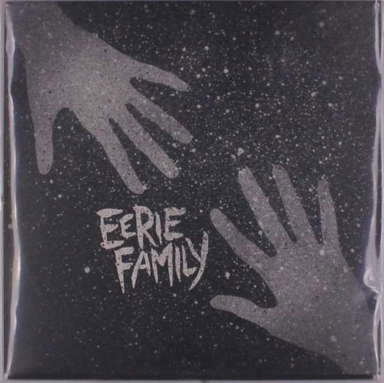 Eerie Family - Eerie Family - Music - ALIEN SNATCH RECORDS - 4260119671010 - January 17, 2020