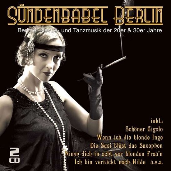 Sündenbabel Berlin-berliner Revu - V/A - Música - MUSICTALES - 4260320877010 - 15 de febrero de 2019