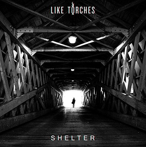 Cover for Like Torches · Shelter (CD) [Japan Import edition] (2016)