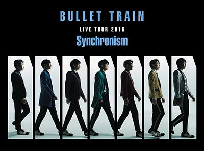 Cover for Bullet-train · Bullet-train Live Tour 2016 Synchronism &lt;limited&gt; (MBD) [Japan Import edition] (2017)