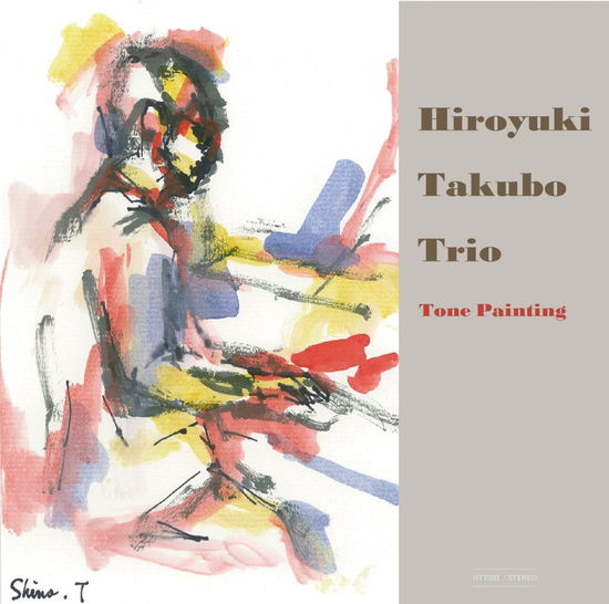 Cover for Takubo Hiroyuki · Tone Painting (CD) [Japan Import edition] (2017)