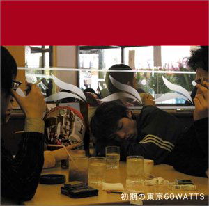 Cover for Tokyo No.1 Soul Set · Syoki No Tokyo 60 Watts (CD) (2004)