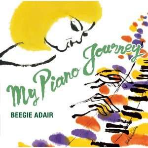 My Piano Journy - Beegie Adair - Muzyka - UNIVERSAL MUSIC CORPORATION - 4988006882010 - 8 września 2010