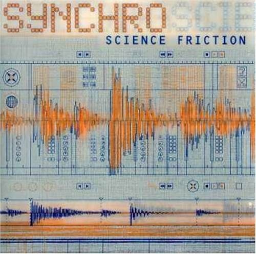 Science Friction - Synchro - Musik - Tip World - 5003253100010 - 