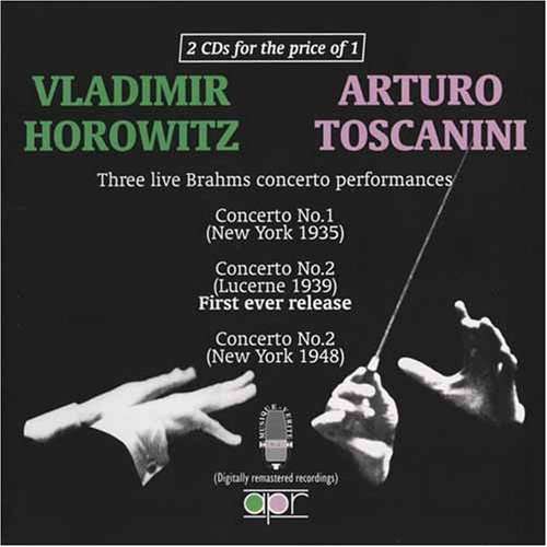 Piano Concertos 1 & 2 - Brahms / Horowitz / Toscanini / Ny Phil - Musiikki - Appian ( Apr ) - 5024709260010 - tiistai 30. tammikuuta 2001