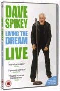 Dave Spikey: Living The Dream - Live - Dave Spikey: Living the Dream - Filme - UNIVERSAL PICTURES - 5050582396010 - 7. November 2005