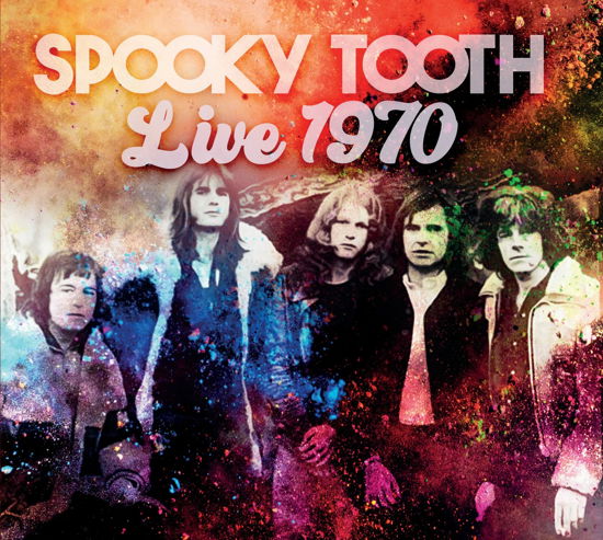 Spooky Tooth · Live 1970 (CD) (2023)