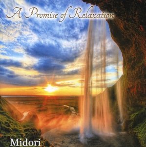 Cover for Midori · Promise Of Relaxation (CD) (2014)