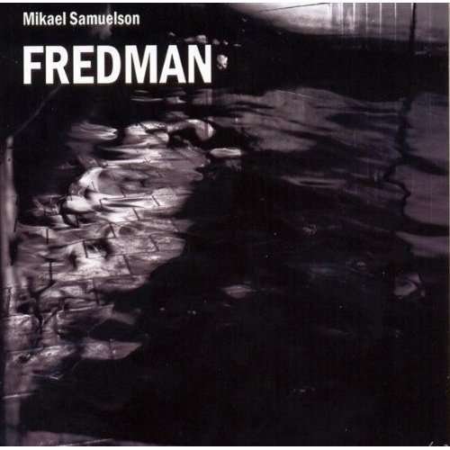 Cover for Samuelson Mikael · Fredman (CD) (2009)