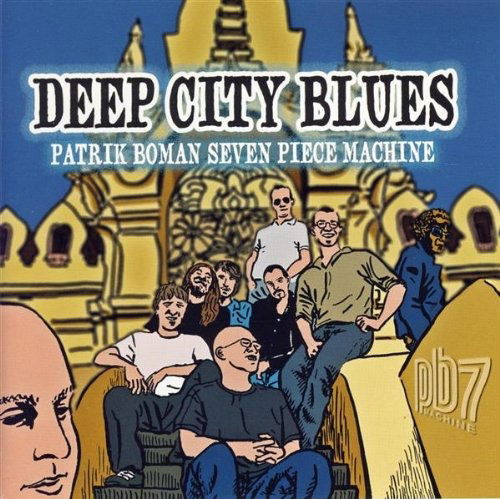 Cover for Patrick Boman · Deep City Blues (CD) (2009)