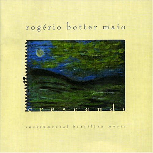 Crescendo - Rogerio Botter Maio - Musik - TRATORE - 7898904000010 - 1. december 2004