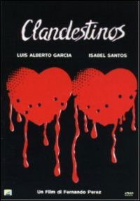 Cover for Clandestinos (DVD) (2011)