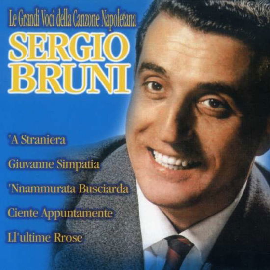 Cover for Bruni Sergio · Sergio Bruni - Le Grandi Voci (CD)