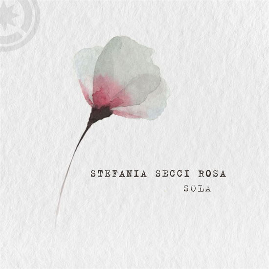 Cover for Stefania Secci Rosa · Sola (CD) (2023)