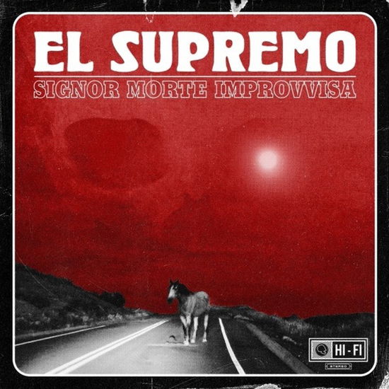 Cover for El Supremo · Signor Morte Improvvisa (CD) (2024)