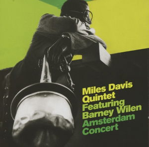 Cover for Miles -Quintet- Davis · Amsterdam Concert (CD) (2013)