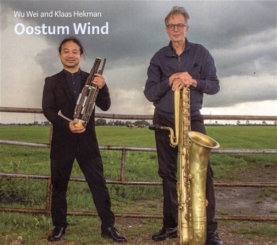 Cover for Wei, Wu &amp; Klaas Hekman · Oostum Wind (CD) (2021)