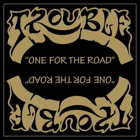 Cover for Trouble · One for the Road (LP) [Remastered edition] (2022)