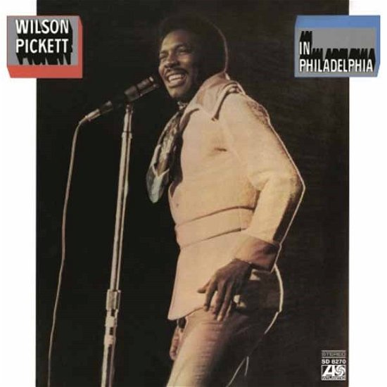 Cover for LP · Wilson Pickett - In Philadelphia (VINYL) (2015)
