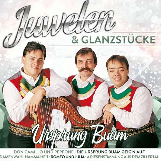 Cover for Ursprung Buam · Juwelen &amp; Glanzstucke (CD) (2019)