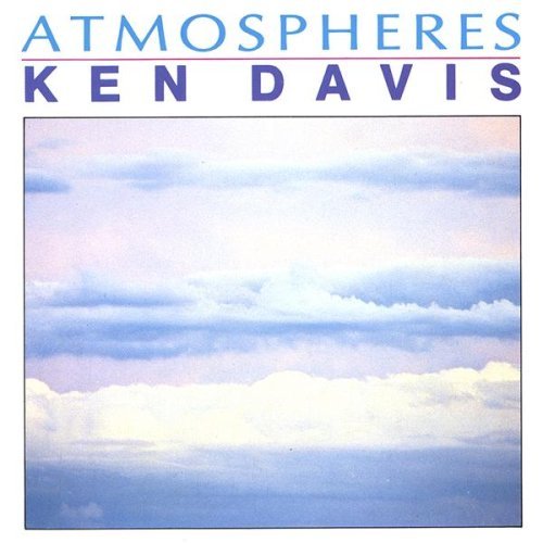 Cover for Ken Davis · Atmospheres (CD) (2004)