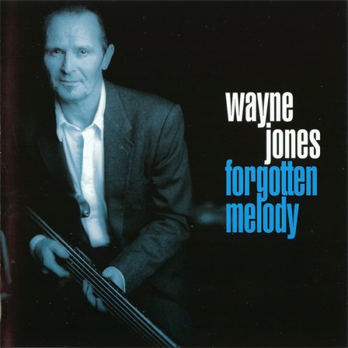 Cover for Wayne Jones · Forgotten Melody (CD) (2012)