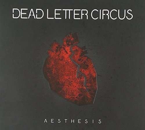 Cover for Dead Letter Circus · Aesthesis (CD) (2015)