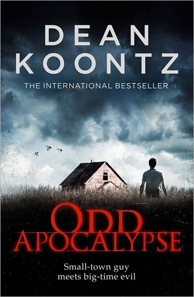 Odd Apocalypse - Dean Koontz - Libros - HarperCollins Publishers - 9780007327010 - 1 de febrero de 2013