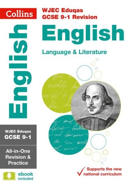 Cover for Collins GCSE · WJEC Eduqas GCSE 9-1 English Language and Literature All-in-One Complete Revision and Practice: Ideal for the 2025 and 2026 Exams - Collins GCSE Grade 9-1 Revision (Paperback Book) [Edition edition] (2018)