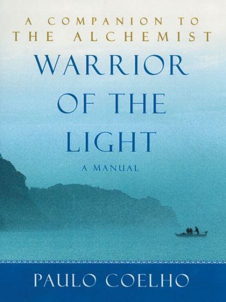 Cover for Paulo Coelho · Warrior of the Light (Paperback Bog) (2011)