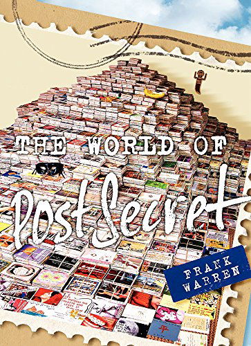 Cover for Frank Warren · The World of PostSecret (Gebundenes Buch) (2014)