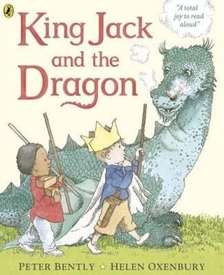 Cover for Peter Bently · King Jack and the Dragon (Paperback Book) (2012)