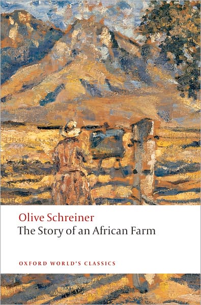 Cover for Olive Schreiner · The Story of an African Farm - Oxford World's Classics (Taschenbuch) (2008)