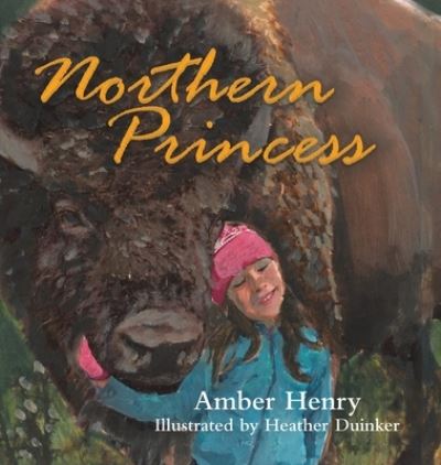 Cover for Amber Henry · Northern Princess (Hardcover bog) (2021)