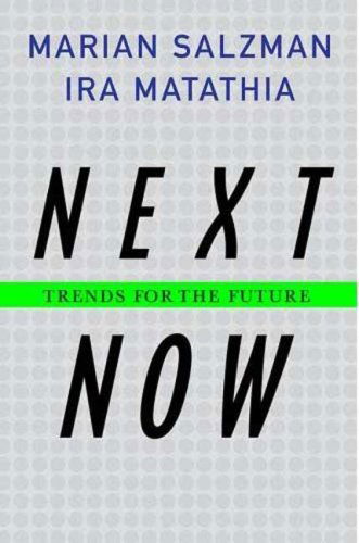 Cover for Marian Salzman · Next. Now.: Trends for the Future (Paperback Book) [Reprint edition] (2007)