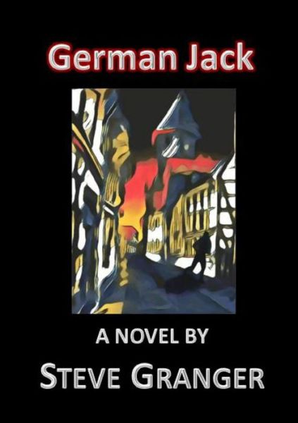 Cover for Steve Granger · German Jack (Paperback Book) (2019)