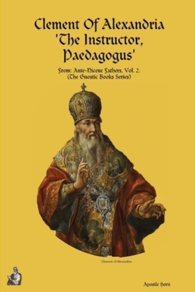 Cover for Apostle Horn · Instructor. 'Paedagogus' (Book) (2018)