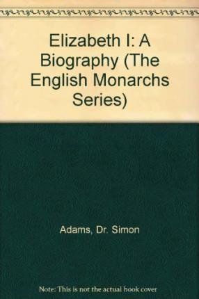 Cover for Simon Adams · Elizabeth I (Hardcover bog) (2021)