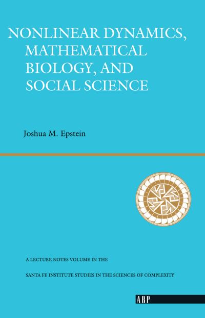 Cover for Joshua M. Epstein · Nonlinear Dynamics, Mathematical Biology, And Social Science (Inbunden Bok) (2019)