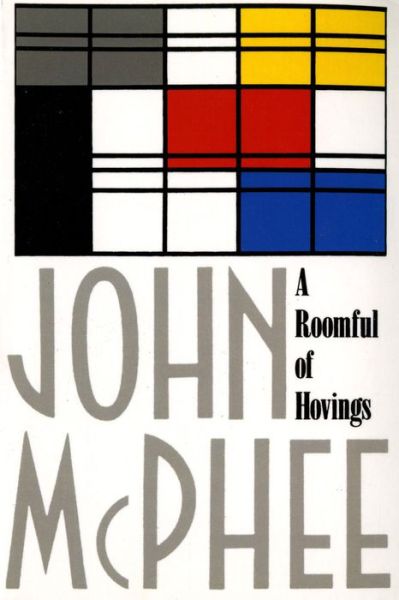 Roomful of Hovings and Other Profiles - John McPhee - Books - Farrar, Straus & Giroux Inc - 9780374515010 - May 1, 1979