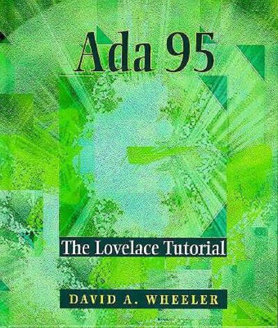 Ada 95 - David A. Wheeler - Books - Springer - 9780387948010 - April 1, 1997