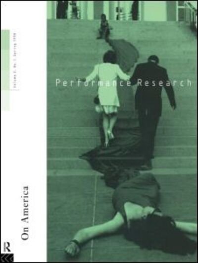 Cover for Nick Kaye · Performance Research: On America (Pocketbok) (1998)