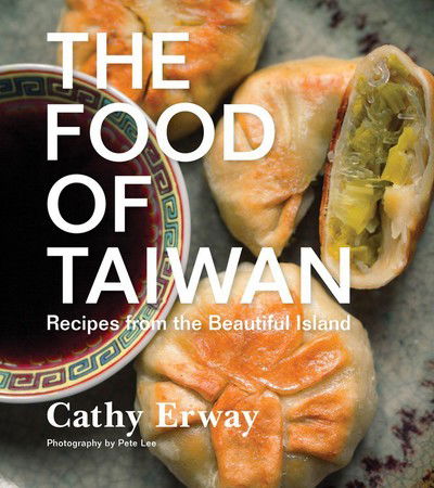 Cover for Cathy Erway · The Food of Taiwan (Gebundenes Buch) (2015)