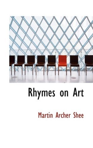 Cover for Martin Archer Shee · Rhymes on Art (Pocketbok) (2008)
