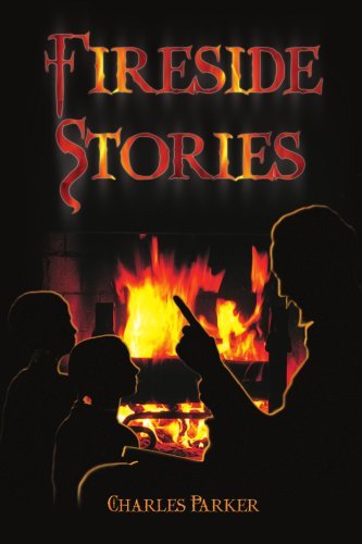 Cover for Charles Parker · Fireside Stories (Taschenbuch) (2006)